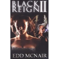 Black Reign II: "Black Return" - Paperback