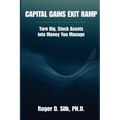 Capital Gains Exit Ramp - Paperback