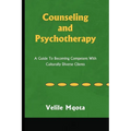 Counseling and Psychotherapy - Paperback