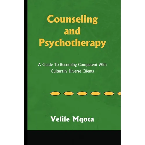 Counseling and Psychotherapy - Paperback