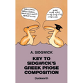 Key to Sidgwick's Greek Prose Composition - Paperback