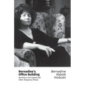 Bernadine's Office Building: Working in the Capitol and Other Dangerous Places - Paperback