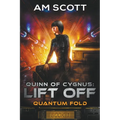 Quinn of Cygnus: Lift Off - Paperback