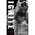 Ignite: A Red-Hot Small-Town Romance - Paperback