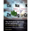 The Biological Chemistry of the Elements: The Inorganic Chemistry of Life - Paperback