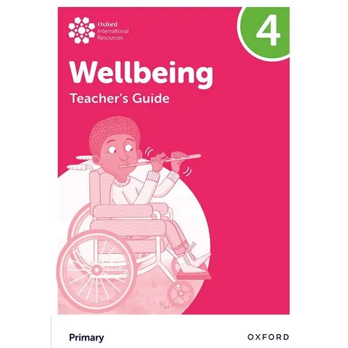 Oxford International Primary Wellbeing: Teacher Guide 4 - Paperback