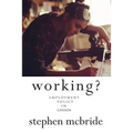 Working?: Employment Policy in Canada - Paperback