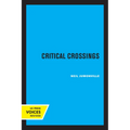 Critical Crossings: The New York Intellectuals in Postwar America - Paperback
