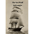 The Sea-Wolf (Annotated) - Paperback