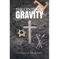 The Center of Gravity - Paperback