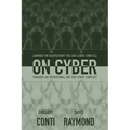 On Cyber: Towards an Operational Art for Cyber Conflict - Paperback