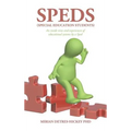 Speds (Special Education Students): An Inside View and Experiences of Educational Systems by a Sped - Hardcover
