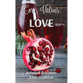 Core Values: Love - Paperback