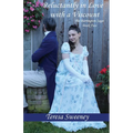 Reluctantly in Love with a Viscount: The Barrington Saga: Book Two - Paperback
