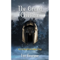 The Grand Chieftain: Vol 2 of the Willow's Wake Trilogy - Paperback