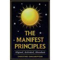The Manifest Principles - Paperback