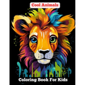 Cool Animals: Coloring Book For Kids Age 8-12 - Paperback