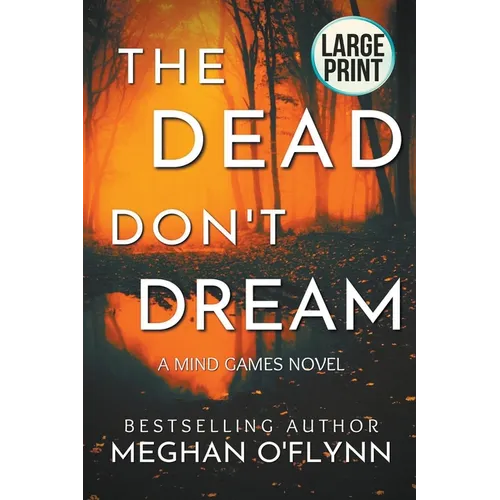 The Dead Don't Dream: Large Print - Paperback