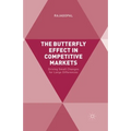 The Butterfly Effect in Competitive Markets: Driving Small Changes for Large Differences - Paperback