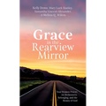 Grace in the Rearview Mirror: Four Women Priests on Brokenness, Belonging, and the Beauty of God - Hardcover