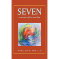 Seven: A Memoir of Loss and Love - Hardcover