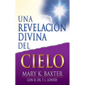 Una Revelación Divina del Cielo - Paperback