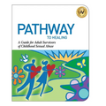 Pathway to Healing: A Guide for Adult Survivors of Childhood Sexual Abuse - Paperback