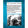 Tax Exempt and Taxable Investment Securities: A Summary of the Laws of All the States and the District of Columbia Relating to the Taxation of Securit - Paperback