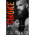 Up In Smoke: A King Series Novel - Paperback