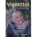 Vignettes from Life - Hardcover