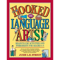 Hooked on Language Arts!: Ready-To-Use Activities and Worksheets for Grades 4-8 - Paperback