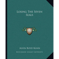 Losing The Seven Seals - Paperback