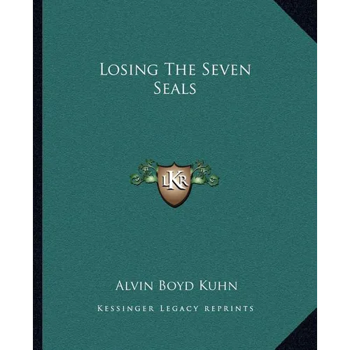 Losing The Seven Seals - Paperback