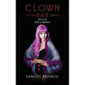 Clown Bar - Paperback