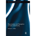 Resurrection and Reception in Early Christianity - Paperback
