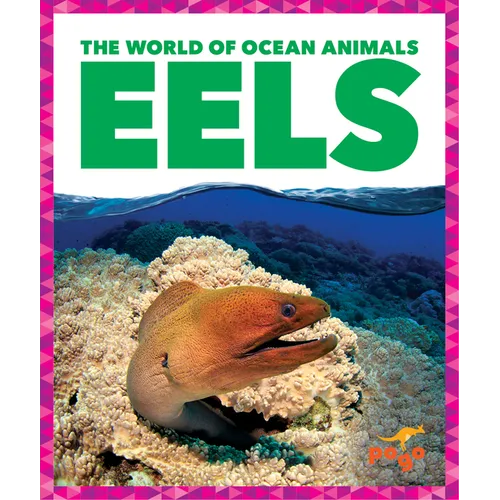 Eels - Library Binding