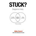 Stuck? Diagrams Help. - Paperback