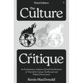 The Culture of Critique: An Evolutionary Analysis of Jewish Involvement in Twentieth-Century Intellectual and Political Movements - Paperback