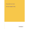 The Four Gospels in One - Paperback