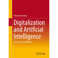 Digitalization and Artificial Intelligence: Use by and in Controlling - Paperback