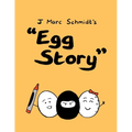 Egg Story - Revisited - Paperback