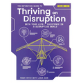 The Definitive Guide to Thriving on Disruption: Volume III - Beta Your Life: Existence in a Disruptive World - Paperback
