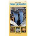A Field Guide to Edible Mushrooms of California - Paperback
