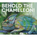 Behold the Chameleon - Hardcover