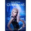 The Liftsal Guardians - Paperback