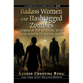 Badass Women and Hashtagged Zombies: Gender in the Walking Dead from Screen to Social Media - Paperback