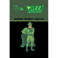 The Green Phantasm - Paperback