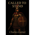 Called to Stand - Paperback