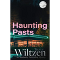 Haunting Pasts: An Absolutely Enthralling Mystery - Paperback
