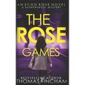 The Rose Games: A Suspenseful Mystery - Paperback